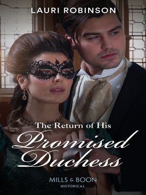 cover image of The Return of His Promised Duchess